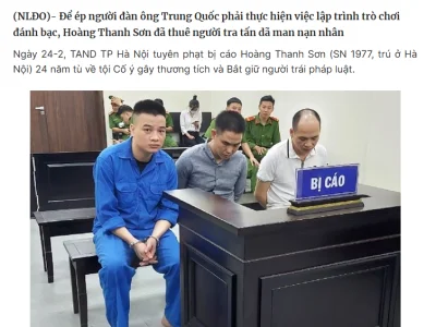 中国籍程序员不愿写赌博程序在越南遭囚禁虐待，被电击、12颗牙被拔，主谋获刑24年